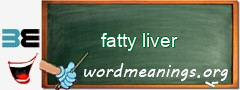 WordMeaning blackboard for fatty liver